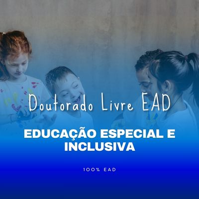 Doutorado em Educação Especial e Inclusiva - Portal EAD7